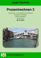 Vorschau - Arbeitsblätter - Prozentrechnen 3 / vermehrter & verminderter Grundwert komplexe Übungen offene Aufgaben - Deckblatt