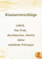 Vorschau - Test - 3 Klausurvorschläge mit EWH zu dem Film Pride, LGBTQ, Abitur, mock exams, identity, discrimination - Deckblatt
