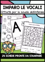 anteprima - Esercizi - Imparo le Vocali - 24 Schede stampabili - Pagina di copertina