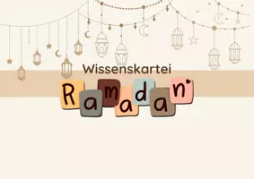 Vorschau - Anderer Materialtyp - Wissenskartei Ramadan - Seite 1