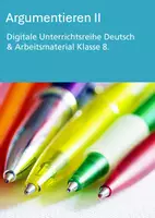 Vorschau - Stundenentwürfe - Argumentieren II - Klasse 8 (Digitale Unterrichtsreihe Deutsch) - Deckblatt