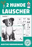 Vorschau - Arbeitsblätter - Zwei Hunde Lauscher auditive Wahrnehmung Hörverstehen - Deckblatt