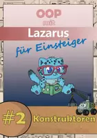Vorschau - Stundenentwürfe - Objektorientierte Programmierung mit Lazarus - #2 Konstruktoren - Deckblatt