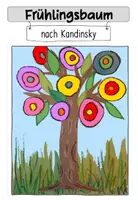 Vorschau - Arbeitsblätter - Frühlingsbaum nach Wassily Kandinsky - Seite 2