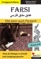 Vorschau - Arbeitsblätter - FARSI Band 7: Ella kann auch Persisch | Lesetexte A2-B1, Vokabeln, Transkription, Schrift- und Umgangssprache | Farsi lernen Sekundarstufe Erwachsene - Deckblatt
