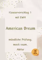 Vorschau - Test - Klausurvorschlag mit EWH American Dream, Abitur, mündliche Prüfung, mock exam - Seite 1
