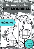 Vorschau - Mal- und Bastelvorlagen - Ausmalbilder: Frühling /im Stil von Piet Mondrian - Deckblatt