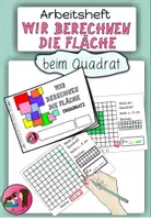 Vorschau - Arbeitsblätter - Arbeitsheft Wir berechnen die Fläche beim Quadrat - Deckblatt