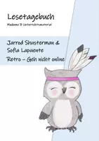 Vorschau - Arbeitsblätter - Lesetagebuch: J. Shusterman & S. Lapuente - Retro. Geh nicht online - Deckblatt
