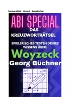 Vorschau - Spiele - Test spielerisch dein Wissen - Woyzeck Georg Büchner - Kreuzworträtsel - Seite 3