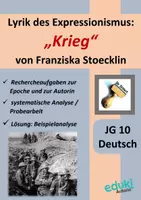 Vorschau - Arbeitsblätter - Lyrik des Expressionismus: "Krieg" (Franziska Stoecklin) Probearbeit mit Beispielanalyse, Kriegslyrik / politische Lyrik | Deutsch Klasse 10-11 - Deckblatt