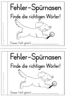 Vorschau - Arbeitsblätter - Fehler Spürnasen Lies genau! Lesegenauigkeit Deutsch 1.Klasse 2.Klasse - Seite 1