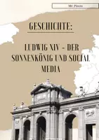 Vorschau - Arbeitsblätter - Ludwig XIV - Der Sonnenkönig und Social Media - Deckblatt