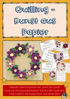 Vorschau - Stundenentwürfe - XXL Materialpaket: Quilling - Kunst aus Papier - Deckblatt