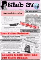 Vorschau - Unterrichtsreihen - Klub 27 - Kurt Cobain - Unterrichtsreihe - Escape Room - True Crime Podcast - Musik Klasse 9 und 10 - Seite 1