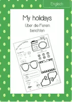 Vorschau - Arbeitsblätter - My holidays - Über die Ferien berichten - Deckblatt