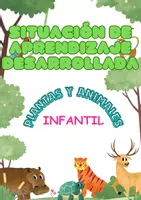 Vista previa - Unidades / Secuencias / Situaciones de Aprendizaje - SITUACIÓN DE APRENDIZAJE DESARROLLADA - PLANTAS Y ANIMALES - INFANTIL - Portada