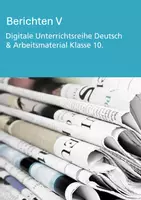 Vorschau - Stundenentwürfe - Berichten V - Klasse 10 (Digitale Unterrichtsreihe Deutsch) - Deckblatt