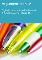 Vorschau - Stundenentwürfe - Argumentieren IV - Klasse 10 (Digitale Unterrichtsreihe Deutsch) - Deckblatt