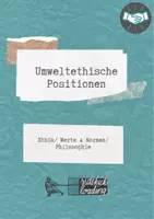 Vorschau - Unterrichtsreihen - Die umweltethischen Positionen (LB Mensch und Tier) - Seite 1