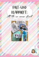 Vorschau - Unterrichtsreihen - Falt-und Klappheft: At the ice cream stand - Deckblatt