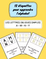 Aperçu - Jeux - 12 cartes pour les lettres obliques simples (Alphabet en écriture capitale) MS GS - Page de couverture