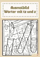 Vorschau - Arbeitsblätter - Malen nach Buchstaben: Rechtschreibung Wörter mit tz und z - Deckblatt