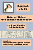 Vorschau - Arbeitsblätter - Lyrik des Vormärz: "Die schlesischen Weber" (Heinrich Heine) mit LÖSUNGEN, politische Lyrik - Deckblatt