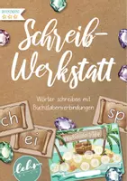 Vorschau - Unterrichtsreihen - Schreibwerkstatt -Wörter mit ei/ch/sch/sp/sp/eu/pf/tz/ie/ck - Deckblatt