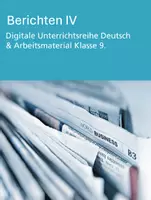 Vorschau - Stundenentwürfe - Berichten IV - Klasse 9 (Digitale Unterrichtsreihe Deutsch) - Deckblatt