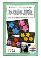 Vorschau - Mal- und Bastelvorlagen - "In voller Blüte" nach Andy Warhols "Flowers" - Kunstwerkbetrachtung, Kunstidee Frühling, Sommer - Deckblatt