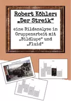Vorschau - Mal- und Bastelvorlagen - Bildlupe und Fluid zu Robert Köhlers "Der Streik" - Deckblatt