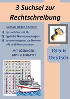 Vorschau - Arbeitsblätter - 3 Suchsel zur Rechtschreibphänomenen+LÖSUNGEN: Wörter mit th, Nomenendungen, Zusammensetzungen, (Deutsch, LRS, Rechtschreibung, Rätsel, Spiele) Klasse 5-6 - Deckblatt
