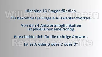 Vorschau - Test - Willenserklärungen & Rechtsgeschäfte:10 QUIZAUFGABEN mit Auswahlantworten - Seite 2