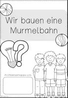 Vorschau - Stundenentwürfe - Wir bauen eine Murmelbahn aus Papier: Bauplanung - Seite 3