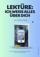Vorschau - Unterrichtsreihen - Unterrichtseinheit Lektüre: Ich weiß alles über dich - Deckblatt