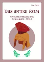 Vorschau - Unterrichtsreihen - Materialpaket: Die Germanen - Leben, Krieg und Glauben - Deckblatt