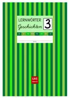 Vorschau - Unterrichtsreihen - LERNWÖRTER-Geschichten - Schülerheft 3 - in Lateinischer Ausgangsschrift - Deckblatt