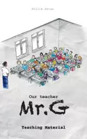 Vorschau - Stundenentwürfe - Our teacher Mr. G - Lektüre im Englischunterricht - Deckblatt