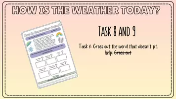 Vorschau - Präsentationen/Tafelbilder - Tafelbilder für TASK 8 and 9 #1116944 zum Wortschatz "weather" - Seite 1