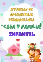 Vista previa - Unidades / Secuencias / Situaciones de Aprendizaje - SITUACIÓN DE APRENDIZAJE LOMLOE - CASA Y FAMILIA - INFANTIL - Portada