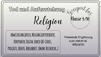 Vorschau - Präsentationen/Tafelbilder - Tafelbilder zur Einheit "Tod und Auferstehung" (Religion) - Seite 1