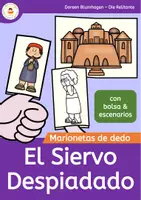Vista previa - Manualidades / Dibujos para colorear - El Siervo Despiadado - Marionetas de dedo de historias bíblicas - Portada