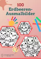 Vorschau - Mal- und Bastelvorlagen - 100 Erdbeeren-Ausmalbilder für Kinder - Deckblatt