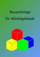 Vorschau - Arbeitsblätter - Bauunterlage Würfelgebäude - Deckblatt