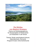Vorschau - Anderer Materialtyp - Die Moldau, mit Dreiklangbegleitung für Glockenspiele - Deckblatt