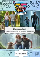 Vorschau - Klassenarbeiten - Klassenarbeit - Eine Erzählung (Geschichte) anhand von Bildern gestalten (Prozessorientierung, Schreibplan, Kreatives Schreiben) mit EHZ - Deckblatt