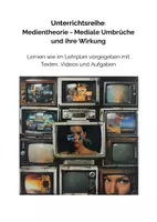 Vorschau - Arbeitsblätter - Lernheft: Medientheorie - Mediale Umbrüche und ihre Wirkung - Seite 3