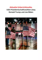 Vorschau - Arbeitsblätter - Aktuelle Unterrichtsreihe: USA Wahl 2024 (Präsidentschaftswahl) (Donald Trump & Joe Biden) - Deckblatt