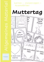 Vorschau - Mal- und Bastelvorlagen - Muttertag - 10 Grußkarten, Ausmalbilder, Malvorlagen - Deckblatt